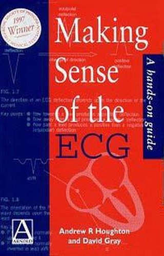 Imagen de archivo de Making Sense of the ECG: A Hands-on Guide a la venta por AwesomeBooks