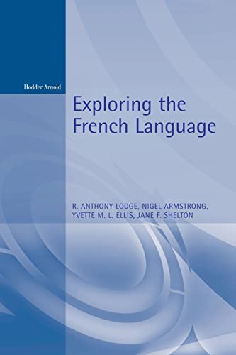 Imagen de archivo de Exploring the French Language a la venta por Better World Books Ltd