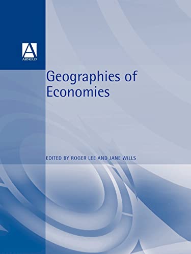 Stock image for Geographies of Economies for sale by Better World Books