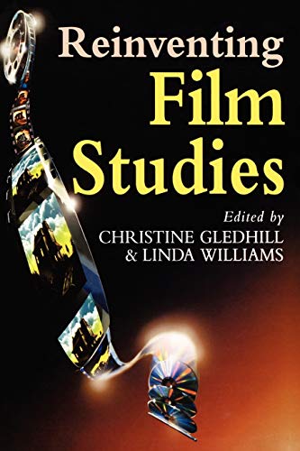 Beispielbild fr Reinventing Film Studies (A Hodder Arnold Publication) zum Verkauf von Revaluation Books