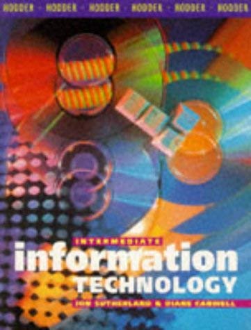 Intermediate Information Technology (9780340679463) by Jonathan Sutherland