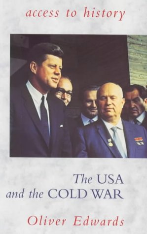 Stock image for The USA and the Cold War, 1945-63 (Access to History) for sale by MusicMagpie
