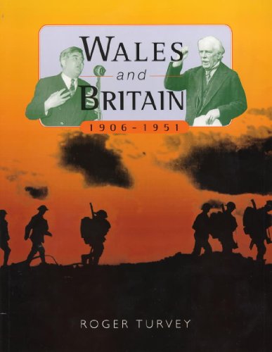 Stock image for Wales And Britain, 1906-1951 for sale by WorldofBooks