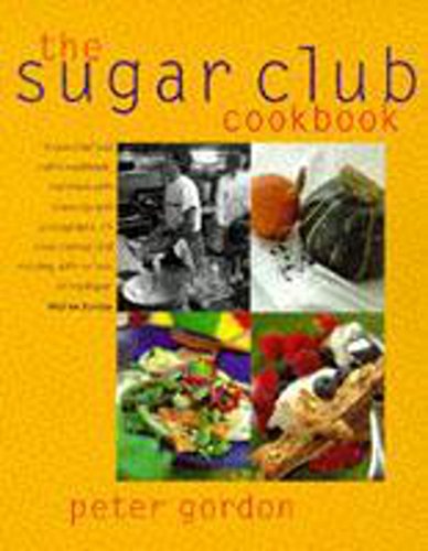 Beispielbild fr The Sugar Club Cookbook zum Verkauf von WorldofBooks