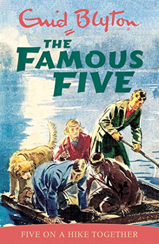 Stock image for Famous Five: Five On A Hike Together: Book 10 for sale by THE SAINT BOOKSTORE