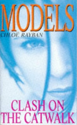 Beispielbild fr Clash On The Catwalk: 3 (Models) zum Verkauf von WorldofBooks