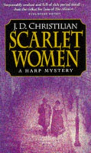 Stock image for Scarlet Women (A Harp mystery) for sale by Reuseabook