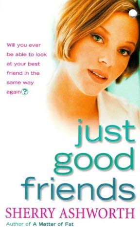 Stock image for Just Good Friends for sale by WorldofBooks