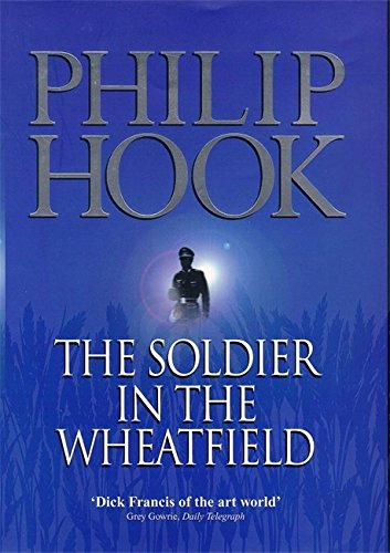 Beispielbild fr The Soldier in the Wheatfield zum Verkauf von WorldofBooks