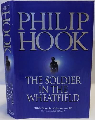 Stock image for The Soldier in the Wheatfield for sale by AwesomeBooks