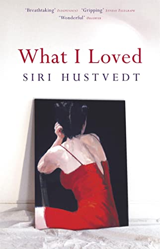 9780340682388: What I Loved: The International Bestseller