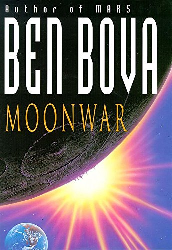 9780340682500: Moonwar: bk. 2 (The Moonbase Saga)