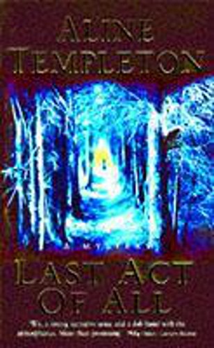 Stock image for Last Act of All for sale by R Bookmark