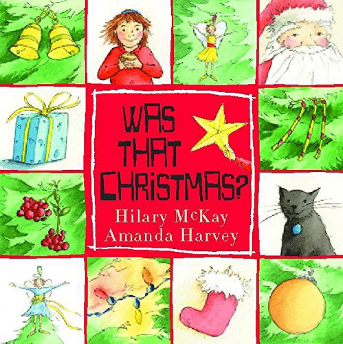 Was That Christmas? (9780340682883) by McKay, Hilary