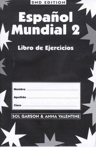Espanol Mundial (Pt. 2) (9780340683545) by Sol Garson; Anna Valentine