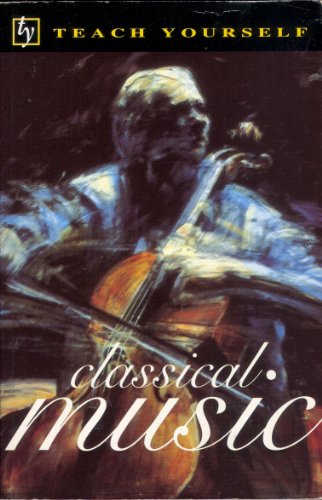 Stock image for Classical Music for sale by 2Vbooks