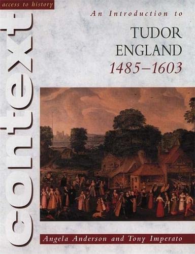 Stock image for Introduction to Tudor England, 1485-1603 (Access to History Context) for sale by Goldstone Books