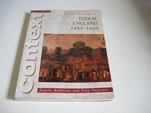 9780340683880: An Introduction to Tudor England, 1485-1603 (Access to History Context)