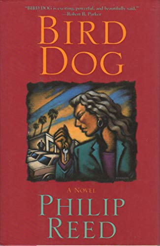 Bird Dog (9780340684863) by REED, Philip