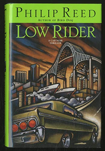 Beispielbild fr Low Rider [SIGNED COPY, FIRST UK PRINTING] zum Verkauf von MostlySignedBooks