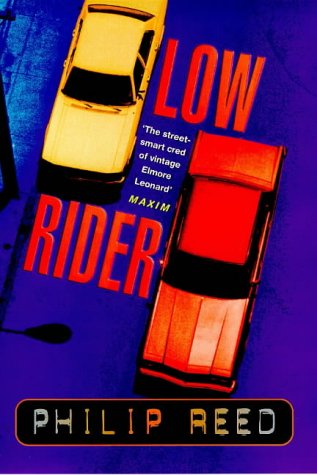 Stock image for Low Rider [SIGNED COPY, FIRST UK PRINTING] for sale by MostlySignedBooks
