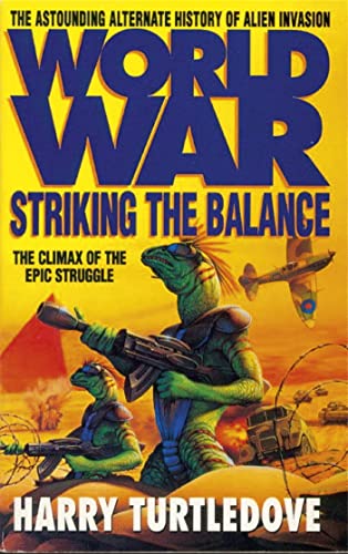 Stock image for Worldwar: Striking the Balance for sale by Harry Righton