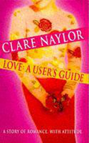 9780340685778: Love: A User's Guide