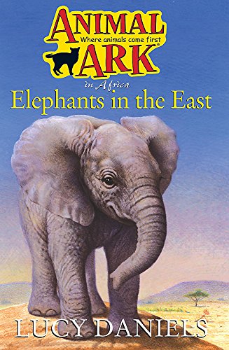 Imagen de archivo de Animal Ark 25: Elephants in the East a la venta por The London Bookworm