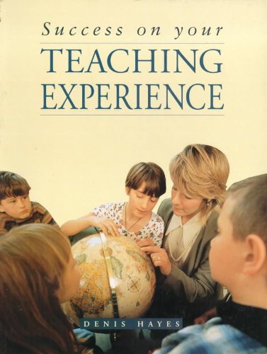 Beispielbild fr Success On Your Teaching Experience zum Verkauf von AwesomeBooks