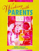 9780340688137: Working With Parents (Child Care Topic Books)