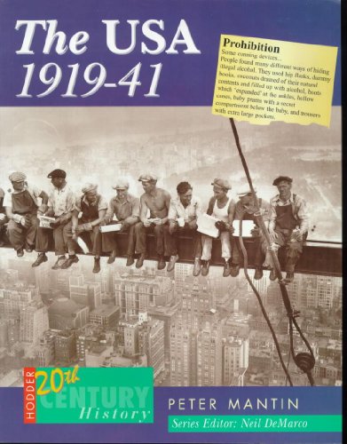 Stock image for Hodder Twentieth Century History: The USA, 1914-41 for sale by WorldofBooks