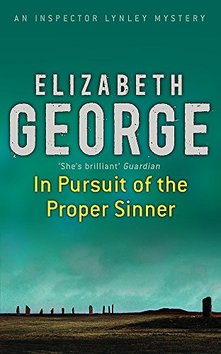 Stock image for In Pursuit of the Proper Sinner: An Inspector Lynley Novel: 9 for sale by 2Vbooks