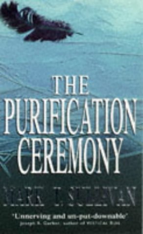 9780340689097: The Purification Ceremony: A Novel of Suspense