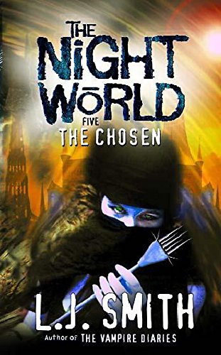Beispielbild fr The Chosen: Book 5 (Night World) zum Verkauf von WorldofBooks