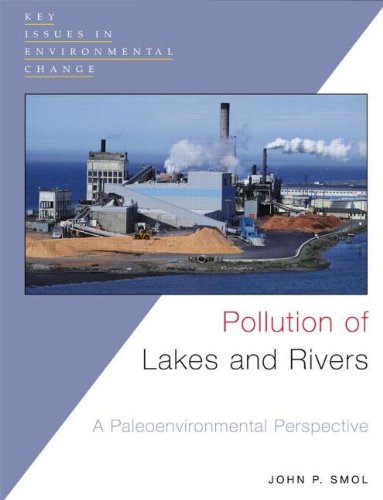 Stock image for Pollution of Lakes and Rivers : A Paleoenvironmental Perspective for sale by Better World Books