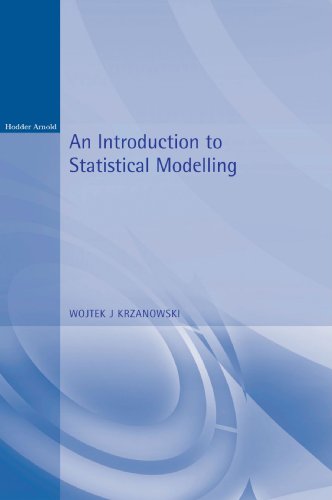 9780340691854: An Introduction to Statistical Modelling (Arnold Texts in Statistics)