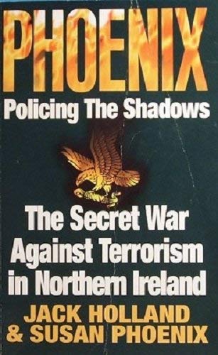 Beispielbild fr Phoenix: Policing the Shadows: Policing the Shadows zum Verkauf von WorldofBooks