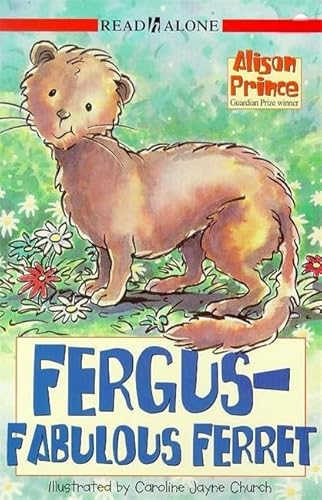 Imagen de archivo de Fergus Fabulous Ferret a la venta por Better World Books