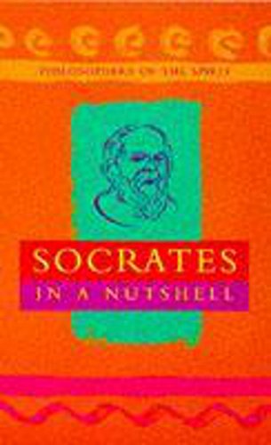 Stock image for Socrates in a Nutshell (Philosophers of the Spirit S.) for sale by Goldstone Books