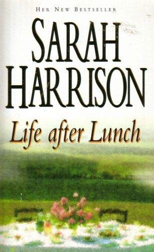 9780340694992: Life After Lunch