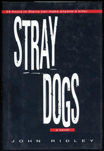 Stock image for Stray Dogs for sale by Chapter 1