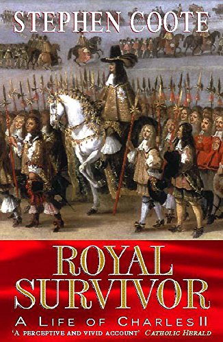 Stock image for Royal Survivor : A Life of Charles II for sale by JARBOOKSELL