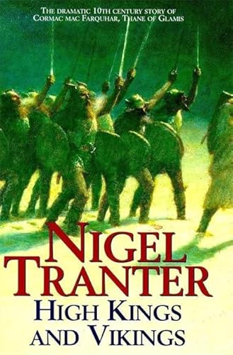 High Kings and Vikings (9780340696682) by Tranter, Nigel G.