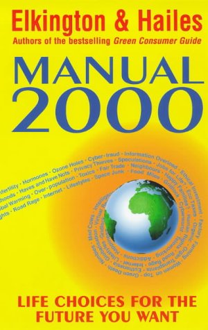 Stock image for Manual 2000: Life Choices for the Future You Want for sale by AwesomeBooks