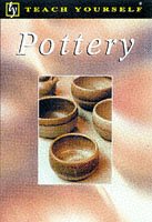 9780340697023: Pottery (Teach Yourself)