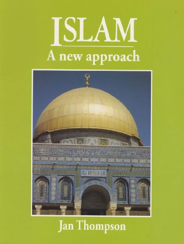 Stock image for Islam: A New Approach 2nd Edn for sale by WorldofBooks