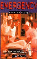 Beispielbild fr Staying Alive (Emergency) zum Verkauf von medimops