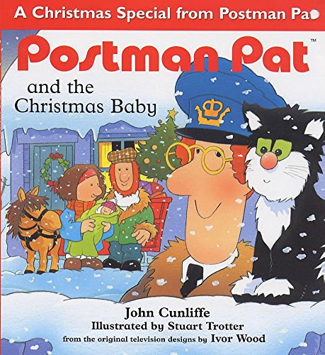 Postman Pat and the Christmas Baby (9780340698129) by John-cunliffe