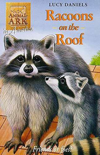 Animal Ark 30: Racoons on the Roof - Daniels, Lucy