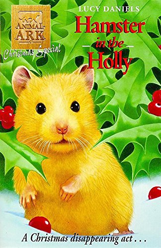 Stock image for Animal Ark Christmas Special 4: Hamster in the Holly for sale by WorldofBooks